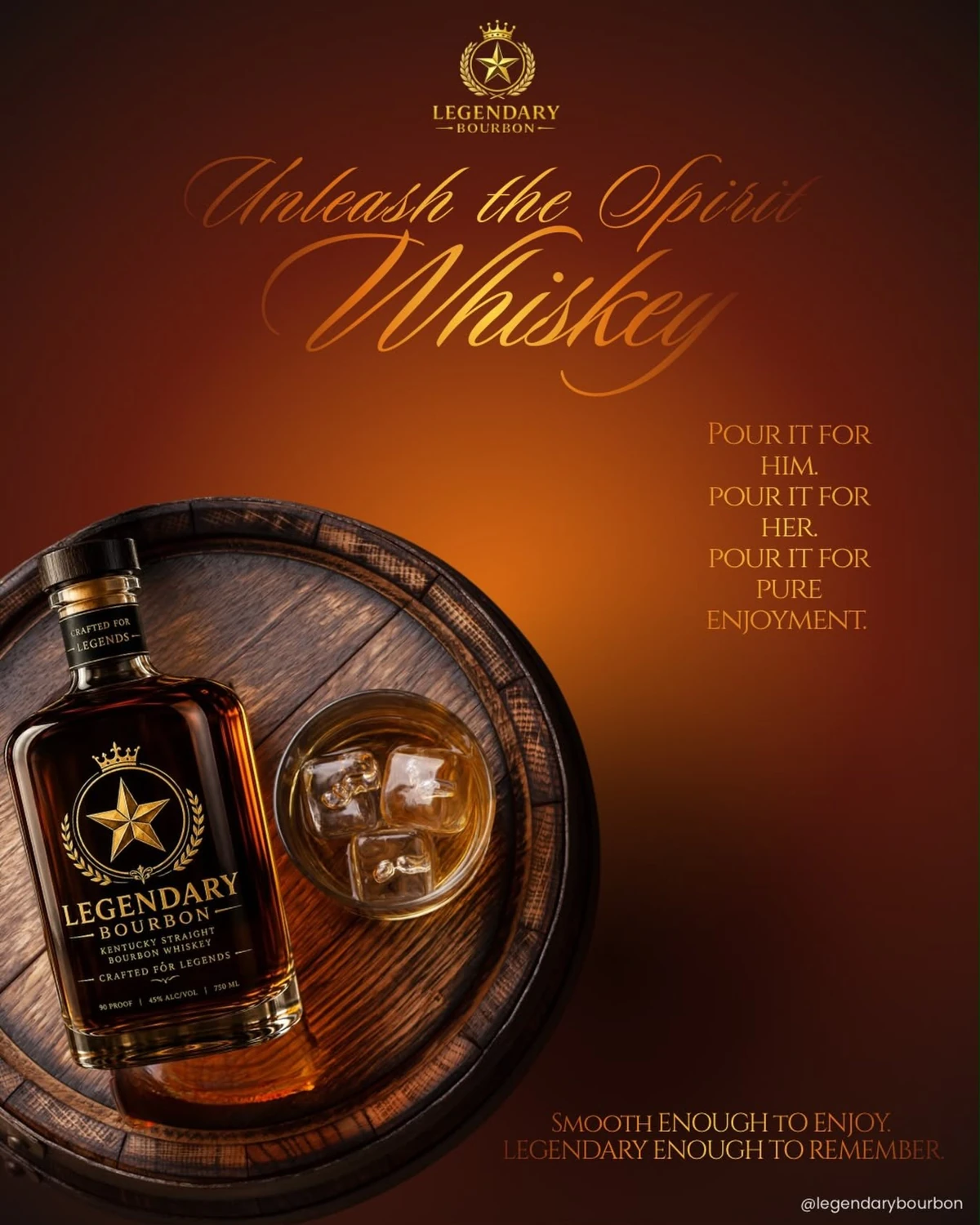Legendary Bourbon campaign artwork with its bottle, a whiskey glass and a wooden barrel